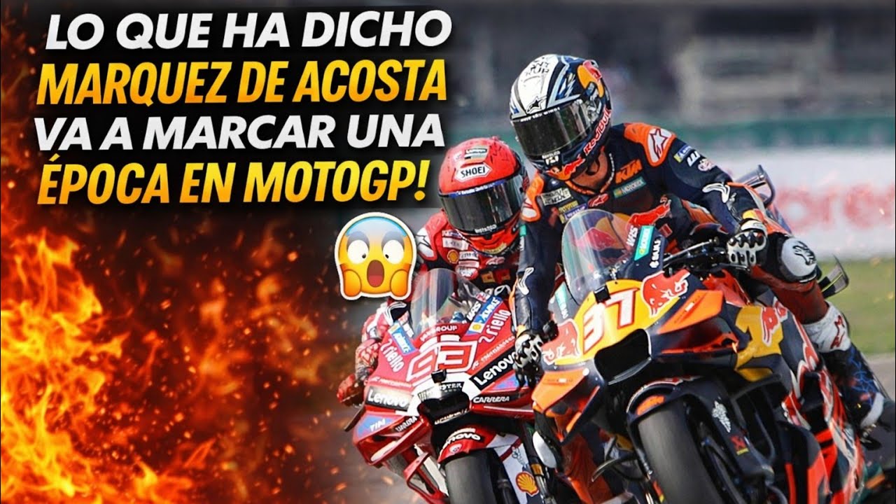 MARC MARQUEZ provoca a PEDRO ACOSTA!😱 NUEVA RIVALIDAD EN MOTOGP?