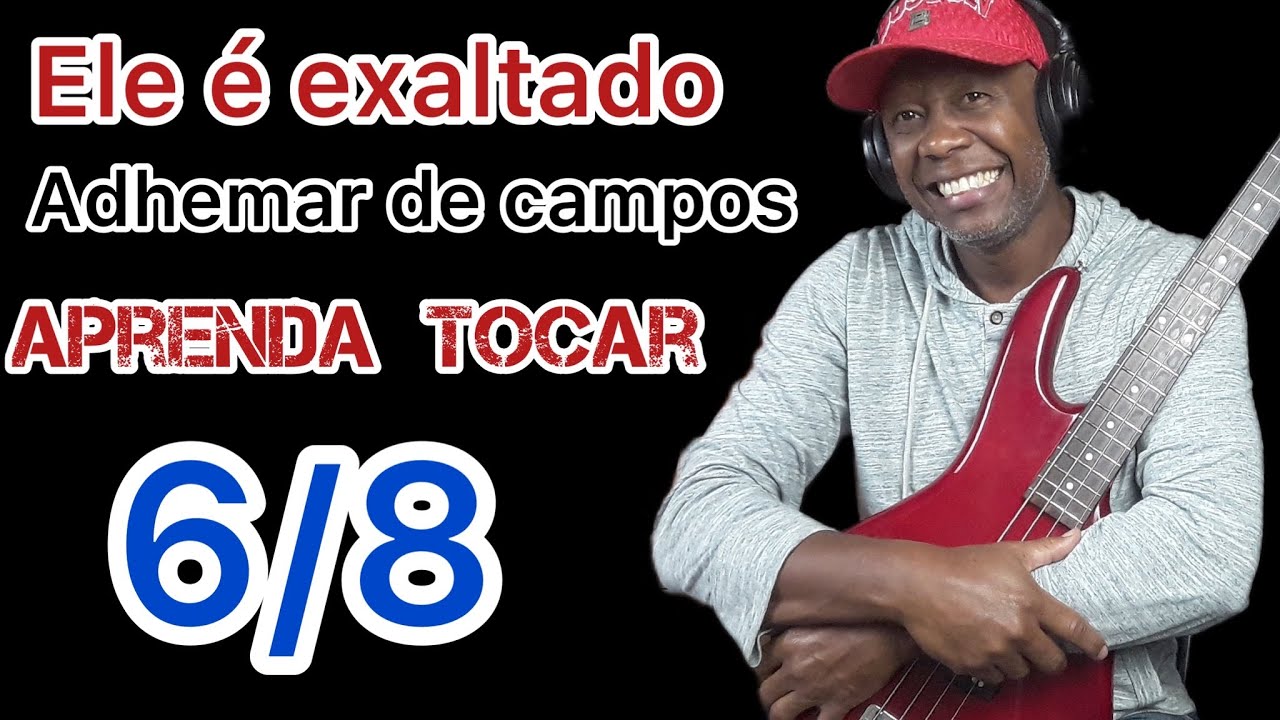 GABRIELA ROCHA // ELE É EXALTADO aprenda a tocar no compasso 6/8 de uma forma prática e rápida