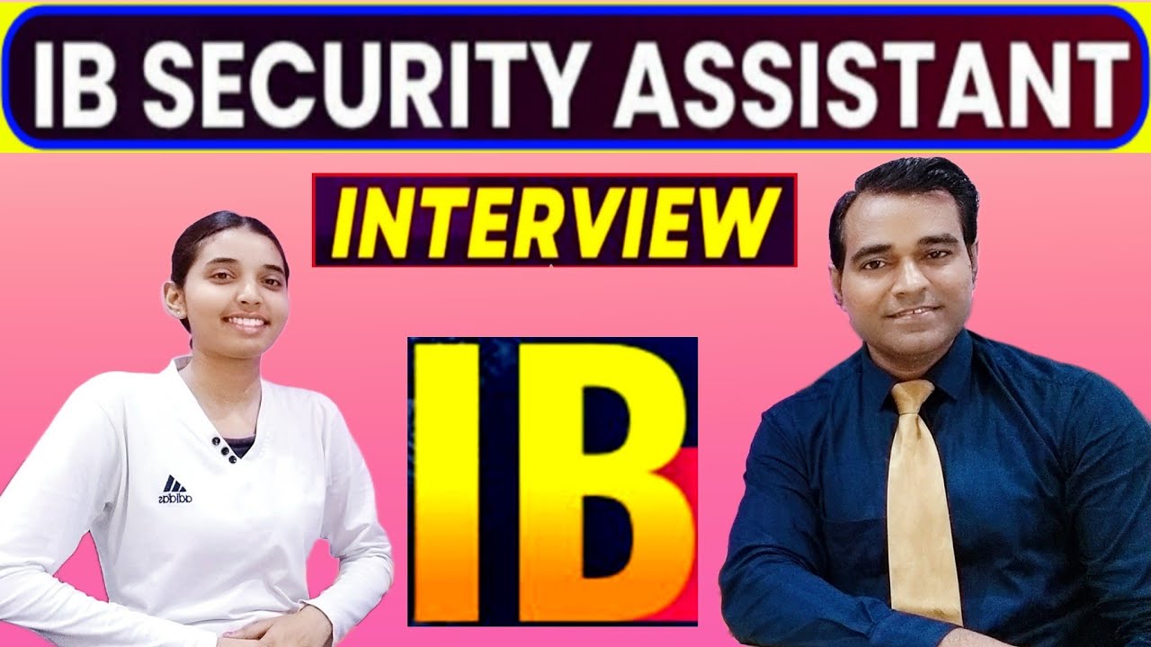 IB Security assistant Interview | Security executive #IB interview questions | PD Classes