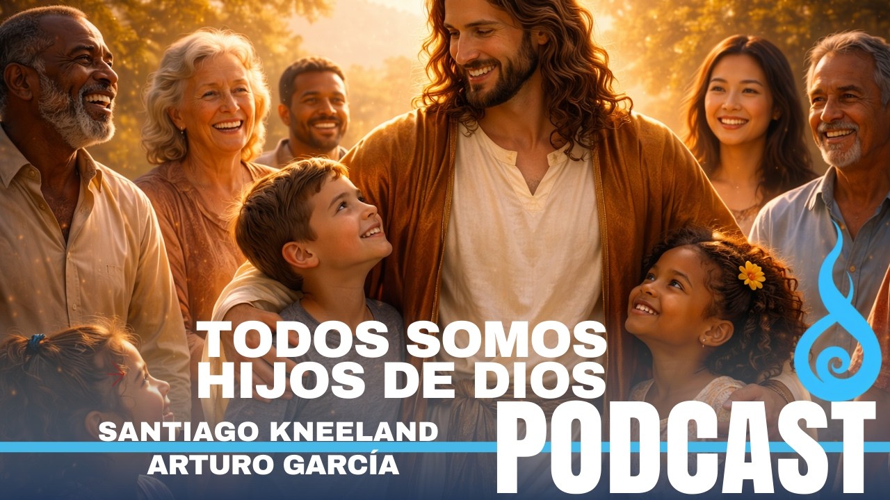 🎥 TODOS SOMOS HIJOS DE DIOS 3/4