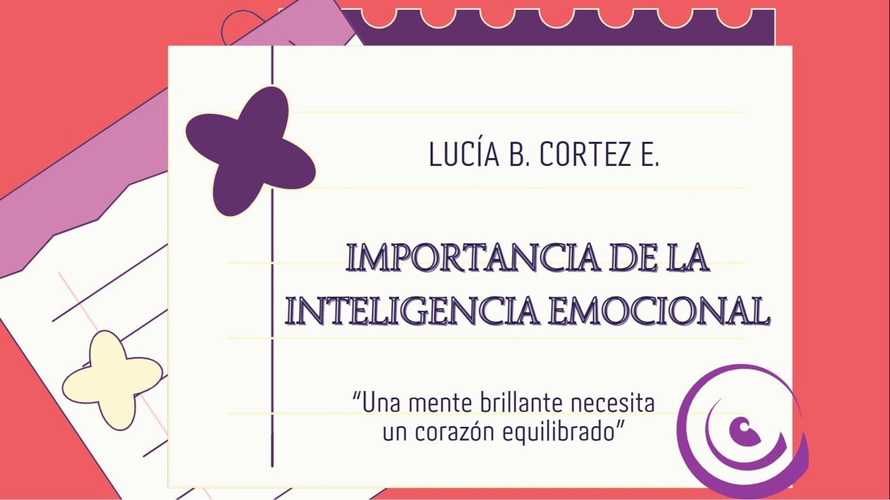 IMPORTANCIA DE LA INTELIGENCIA EMOCIONAL