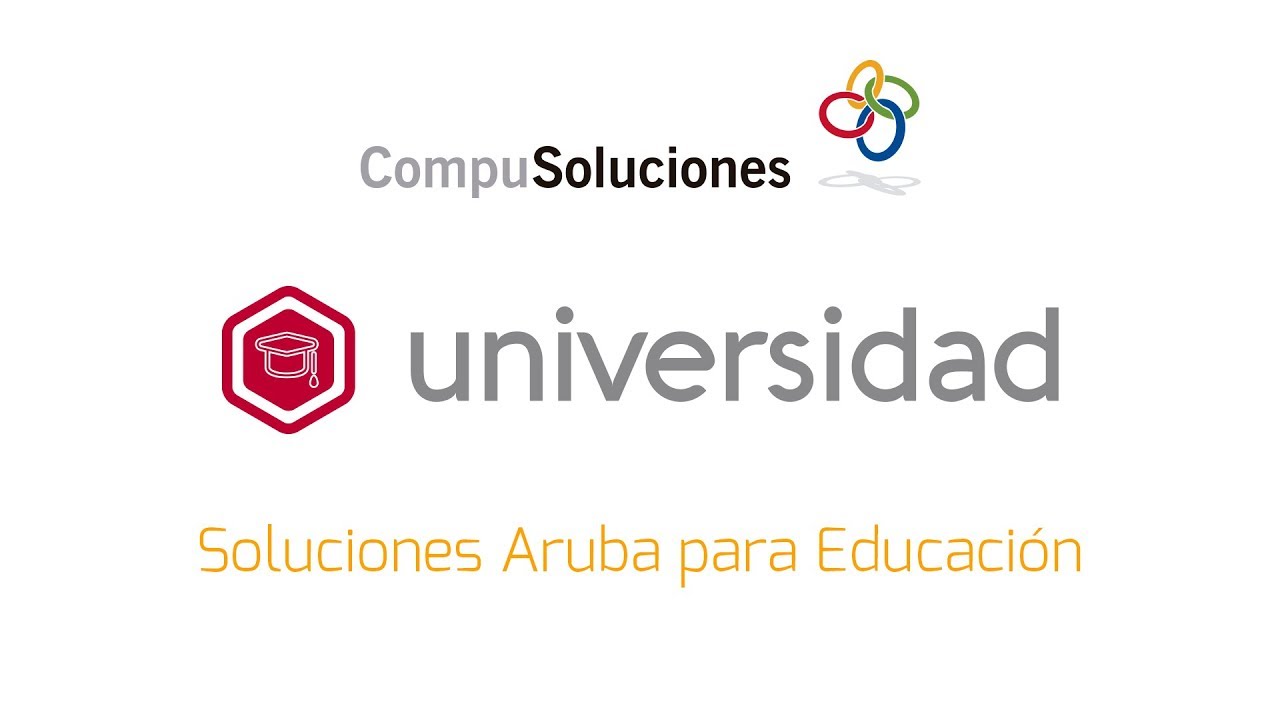 Soluciones Aruba para Educación (Universidades)