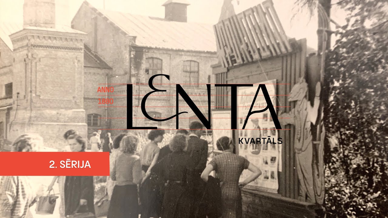 LENTA kvartāls |  Dokumentāls stāsts par projekta tapšanu | 2. sērija |
