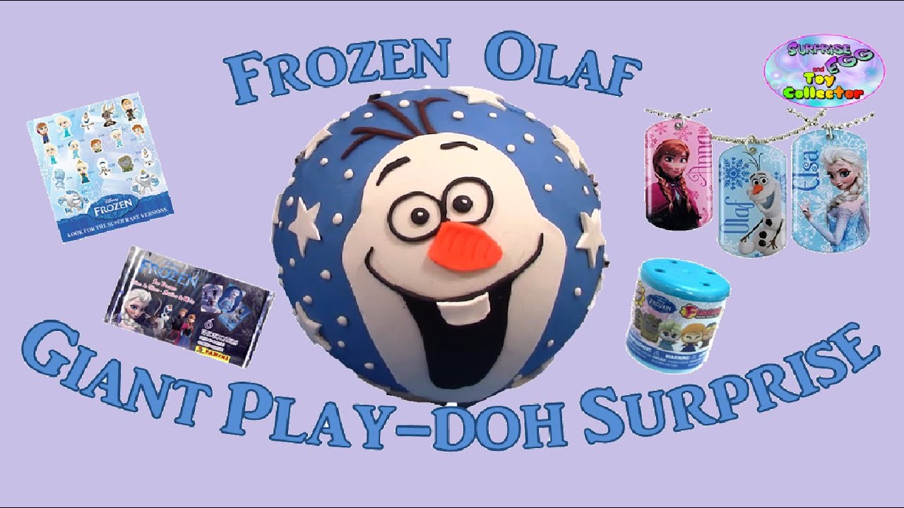 DISNEY FROZEN Giant Play doh Surprise OLAF - Surprise Egg and Toy Collector SETC