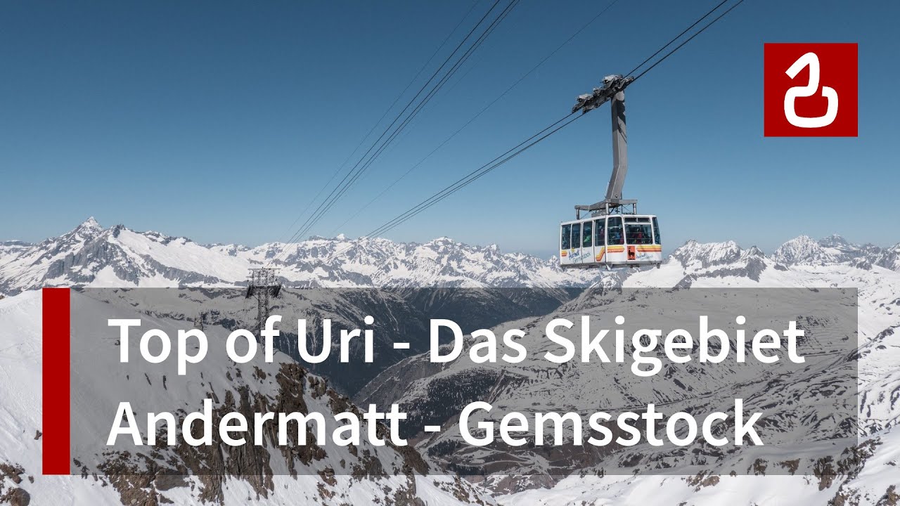 Andermatt - Gemsstock | Grandioser Skiberg mit 60 Jahren Geschichte und einmaligen Seilbahnen