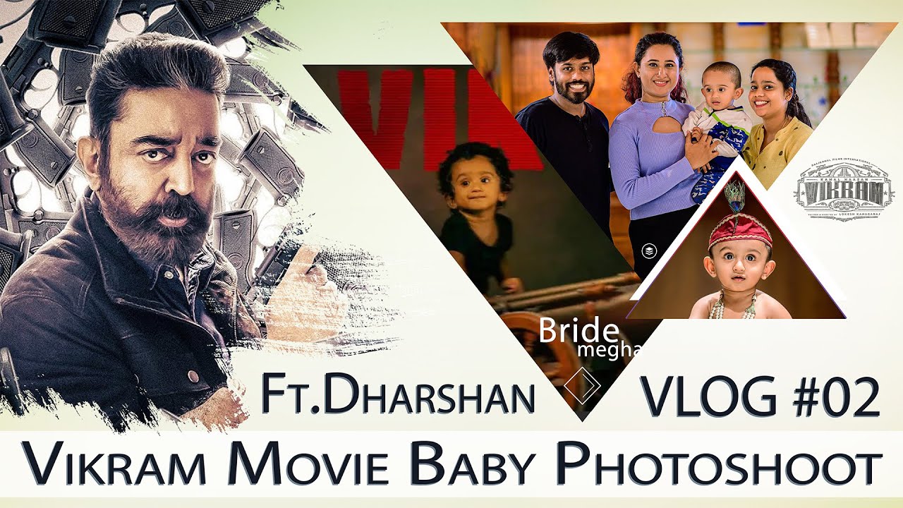Vikram Movie Baby Photoshoot 4K VLOG by Tamil Couple | Joe & Kiruba