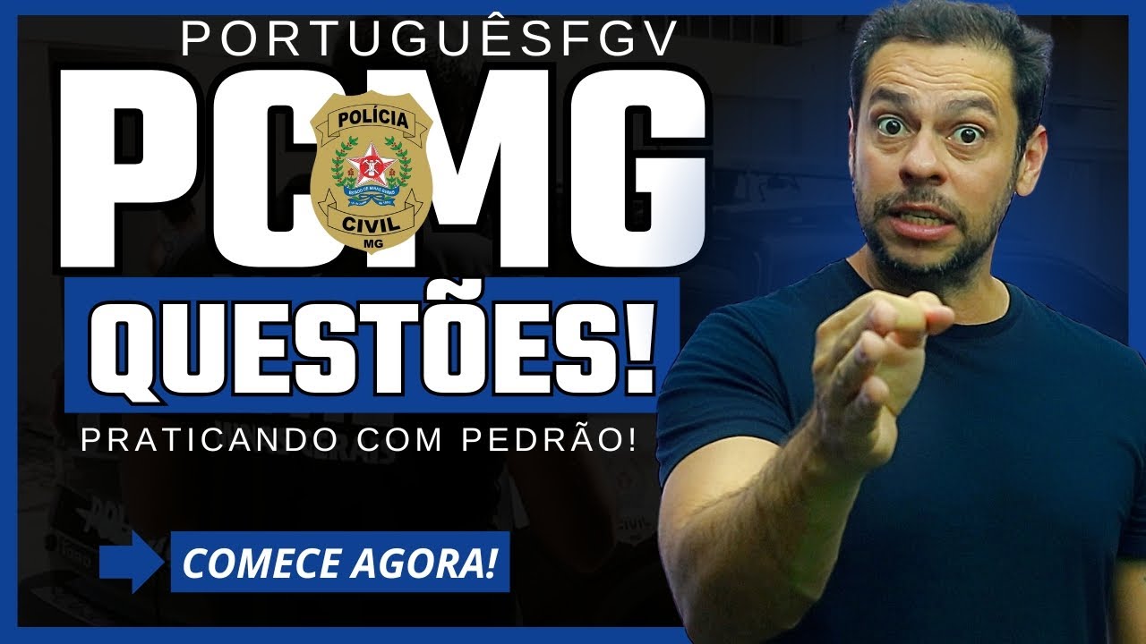 🔴PPBA - PCMG | QUESTÕES COMENTADAS |  Português FGV