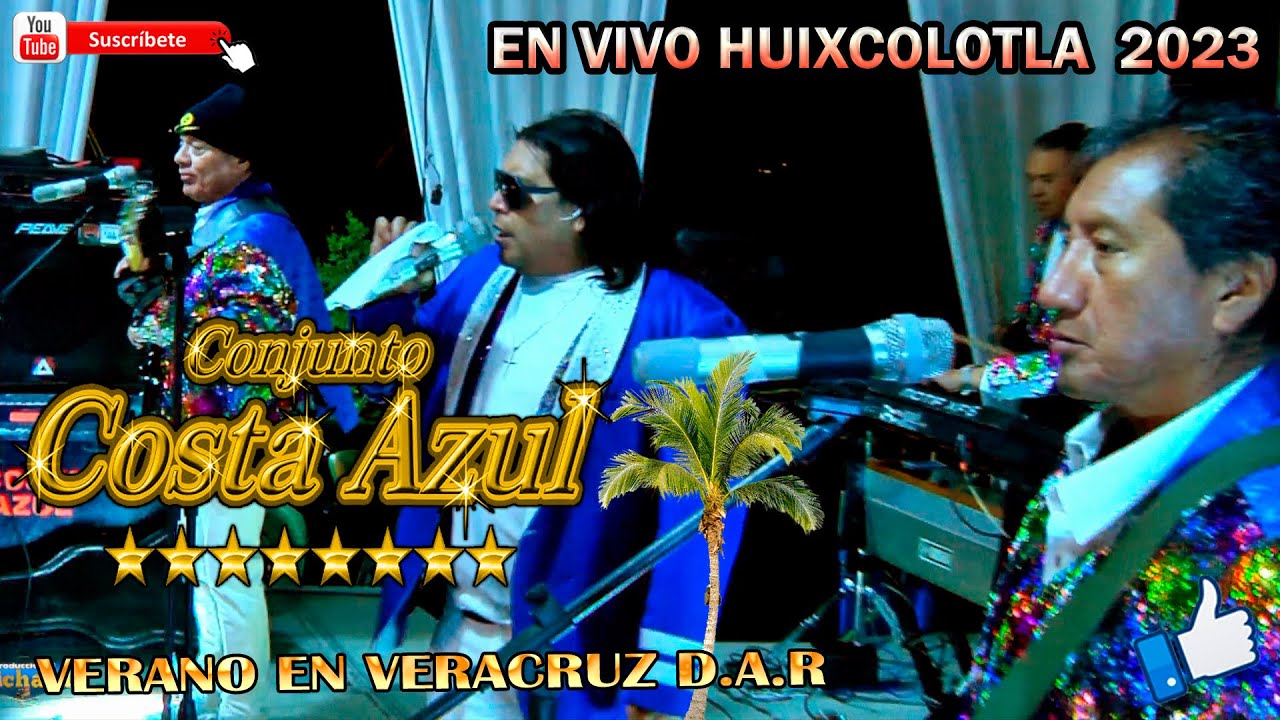 Conjunto Costa Azul de Rigo Tovar || Verano en Veracruz D.A.R || Huixcolotla en VIVO