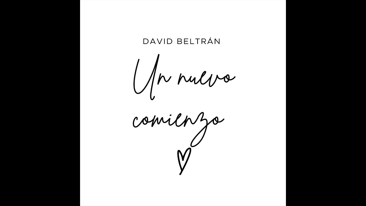 Un nuevo comienzo - D.Beltrán