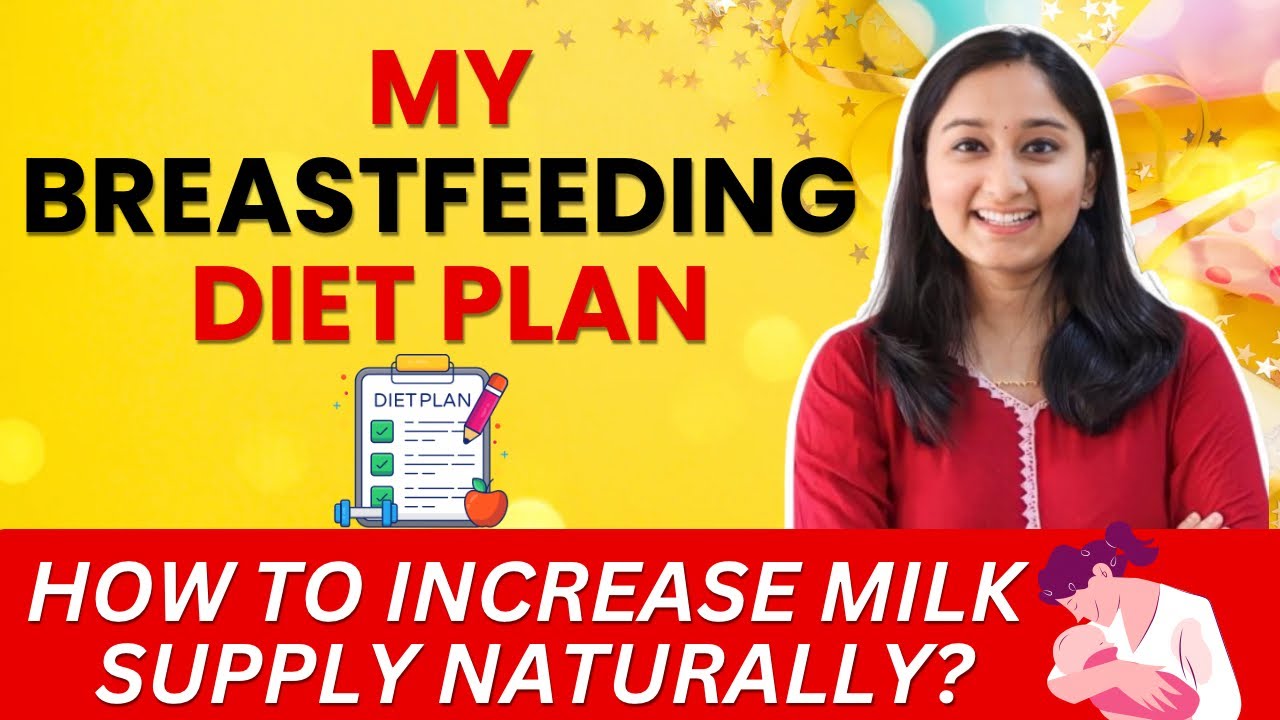 My Breastfeeding Diet Plan | What to Eat Postpartum for Milk Supply & Recovery