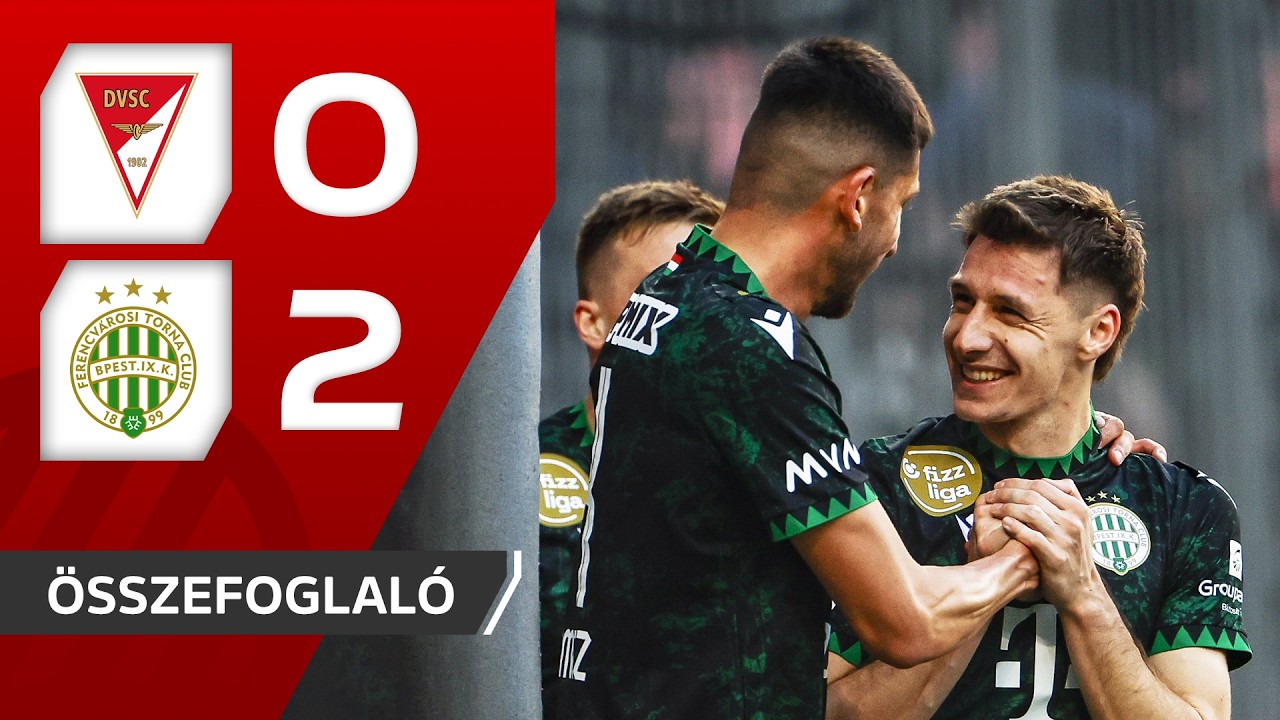 Fizz Liga: DVSC&ndash;Ferencv&aacute;ros 0&ndash;2 | &ouml;sszefoglal&oacute;