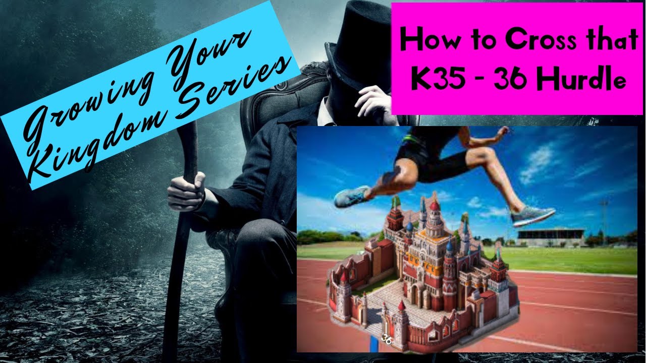 Evony - How to Cross that K35 - K36 Hurdle - Tips and Info #evony #evonythekingsreturn