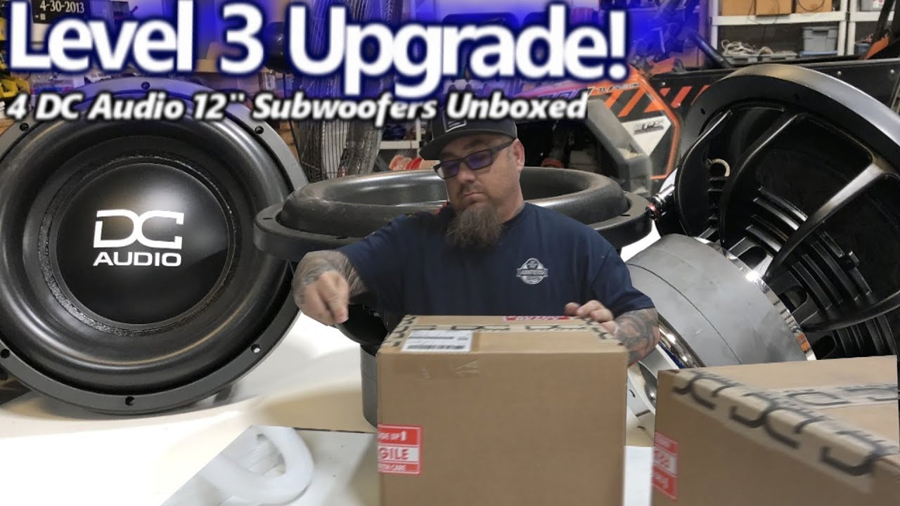 a Level 3 Upgrade! Unboxing 4 DC Audio 12