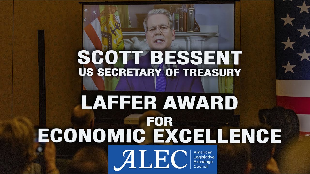 Laffer Award for Economic Excellence - US Secretary of Treasury Scott Bessent (ALEC - SNPS, 2025)