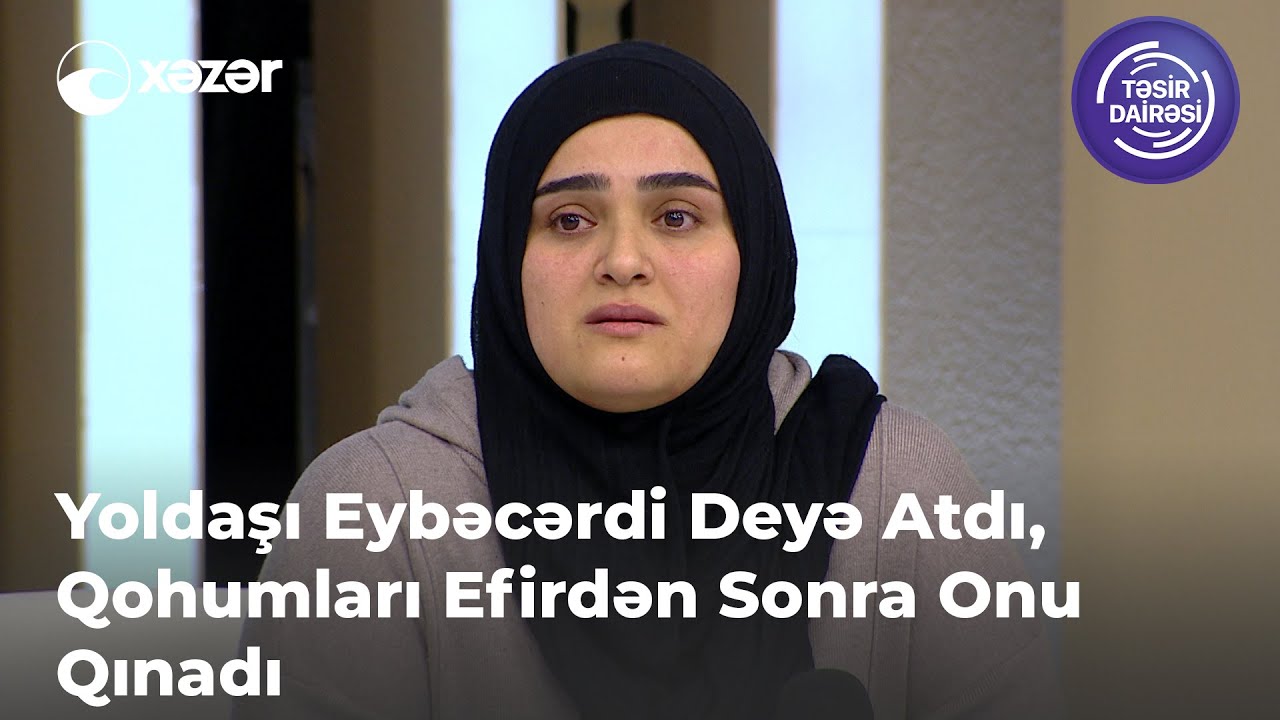 Yoldaşı Eybəcərdi Deyə Atdı, Qohumları Efirdən Sonra Onu Qınadı