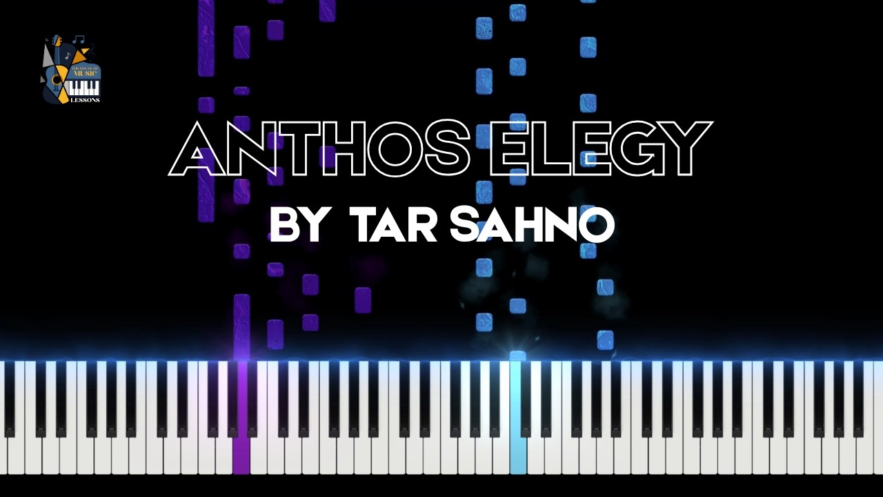 Anthos Elegy - Tar Sahno // Synthesia Piano Tutorial