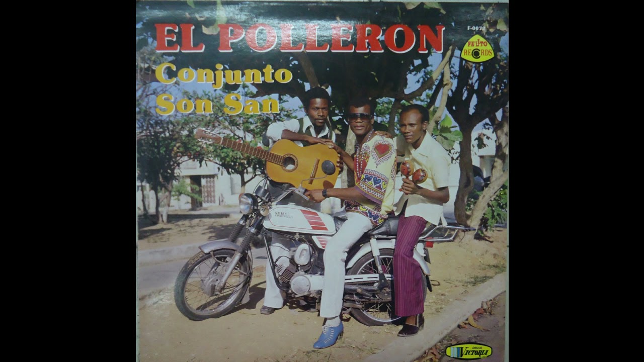 Conjunto Son San - 02 El Zapotero | EL POLLERON