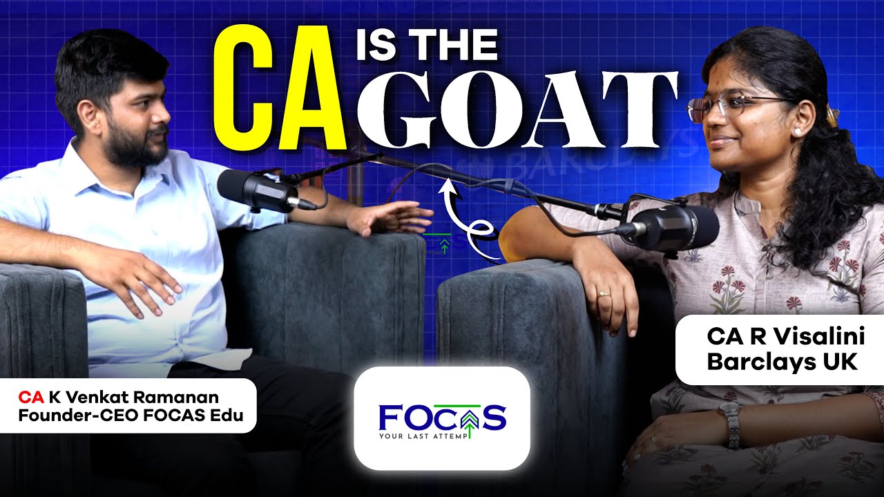 CA is the GOAT :The Inspiring Journey of CA R Visalini from Coimbatore (P1/2) |@focasedu