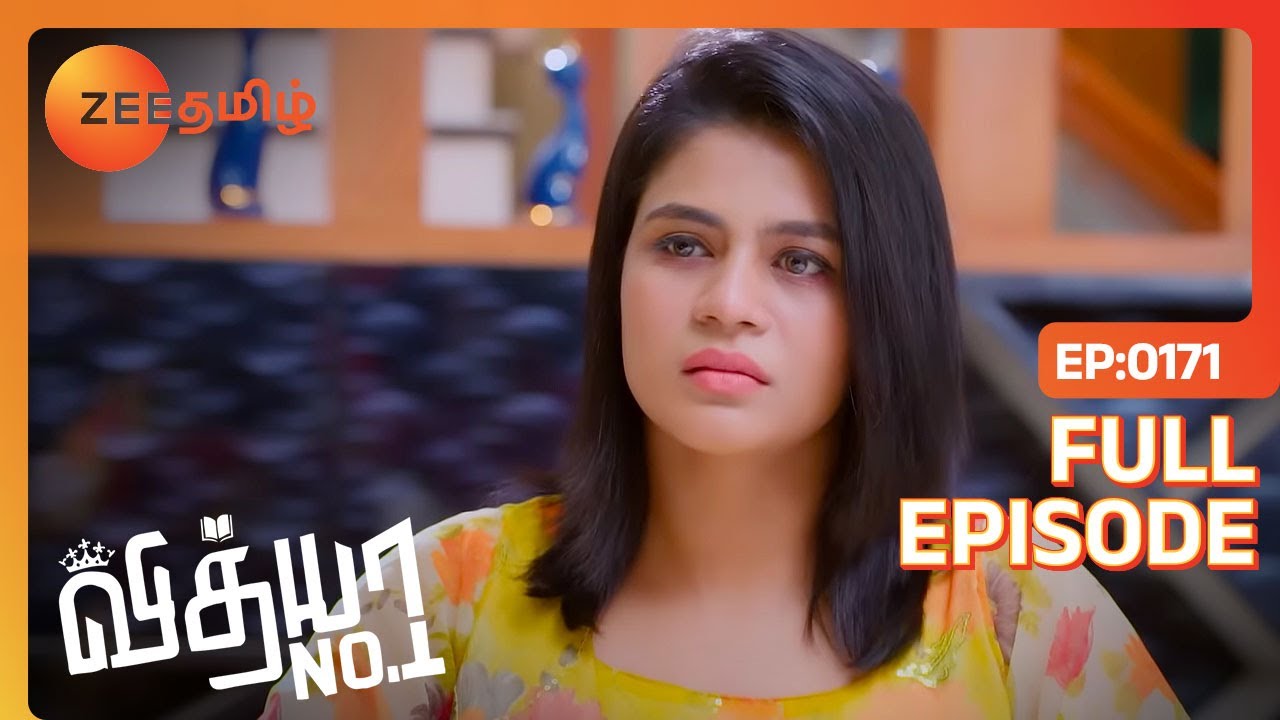 Manasa-வை கோபப்படுத்துறாங்களே Meghna | Vidhya No 1 | Full Ep 171 | Zee Tamil | 11 Jul 22