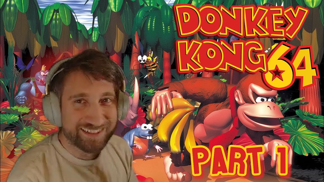 Gavin Plays DK 64 | Pt1