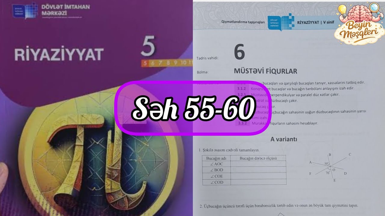 5-ci sinif riyaziyyat Dim səh 55,56,57,58,59,60. Müstəvi fiqurlar A, B variantı açıq suallar