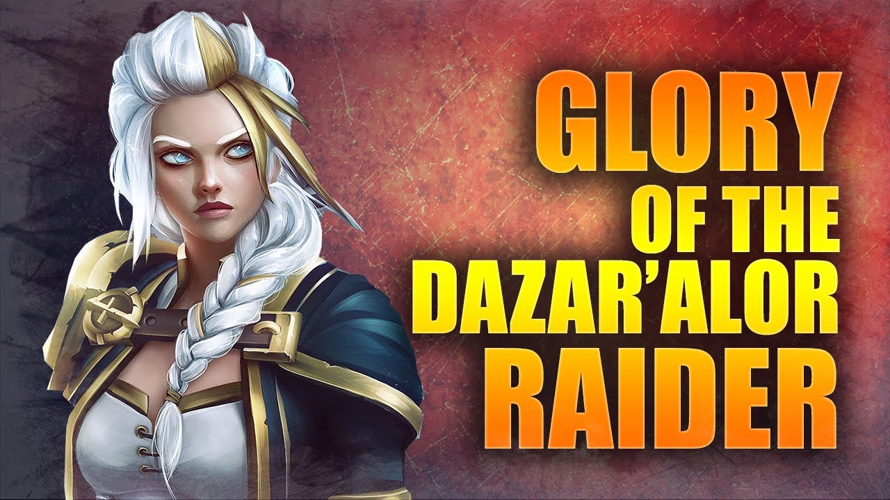 GLORY of the Dazar'alor Raider | Battle for Azeroth Patch 8.3