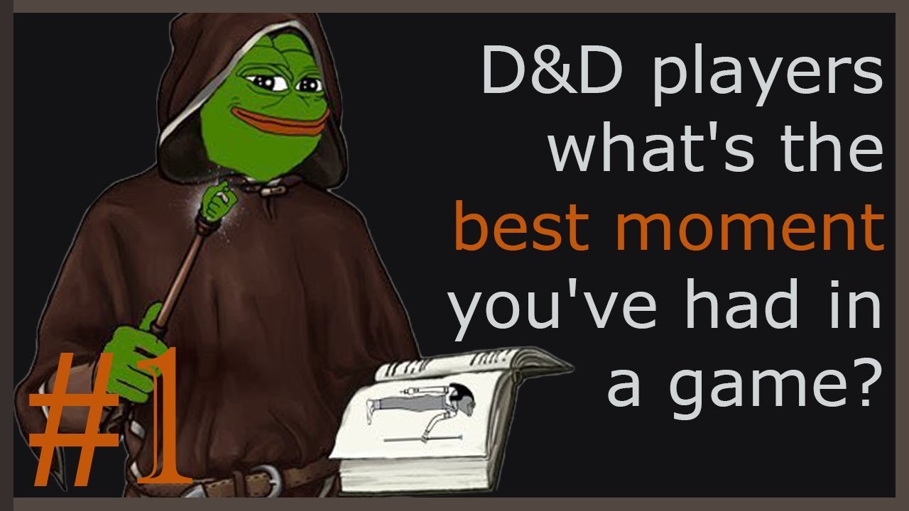 Игроки D&D, какой лучший момент в игре вы пережили? Часть 1 (r/dndstories)