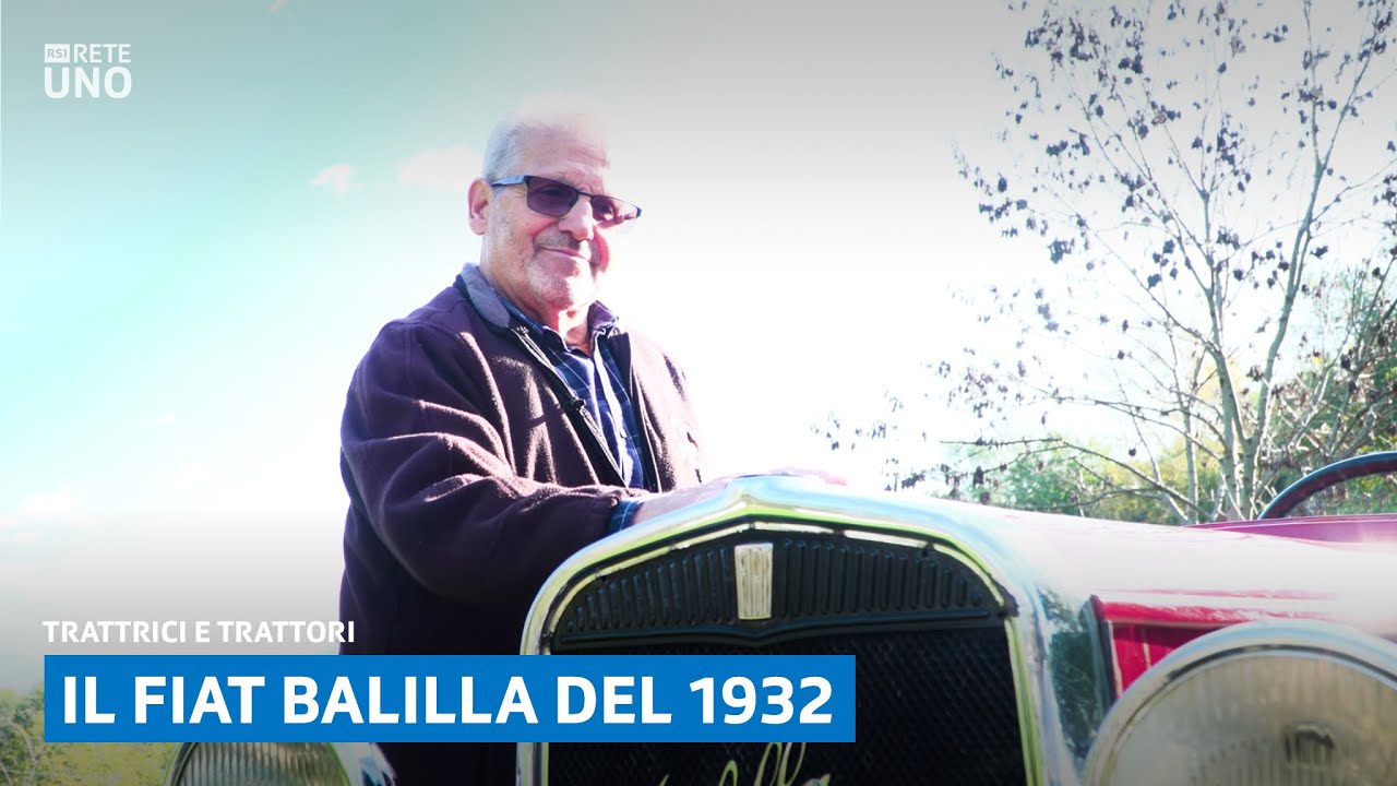 Il Fiat Balilla del 1932 | Trattrici e Trattori | Rete Uno | RSI