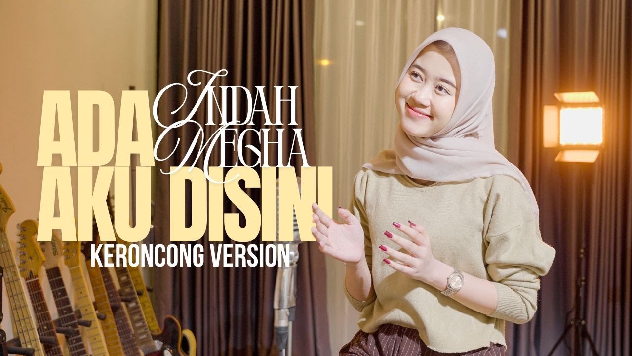 ADA AKU DISINI - INDAH MEGHAA || MAFIA KERONCONG