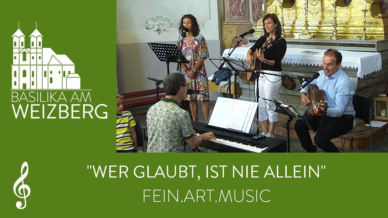 🎵 Wer glaubt, ist nie allein