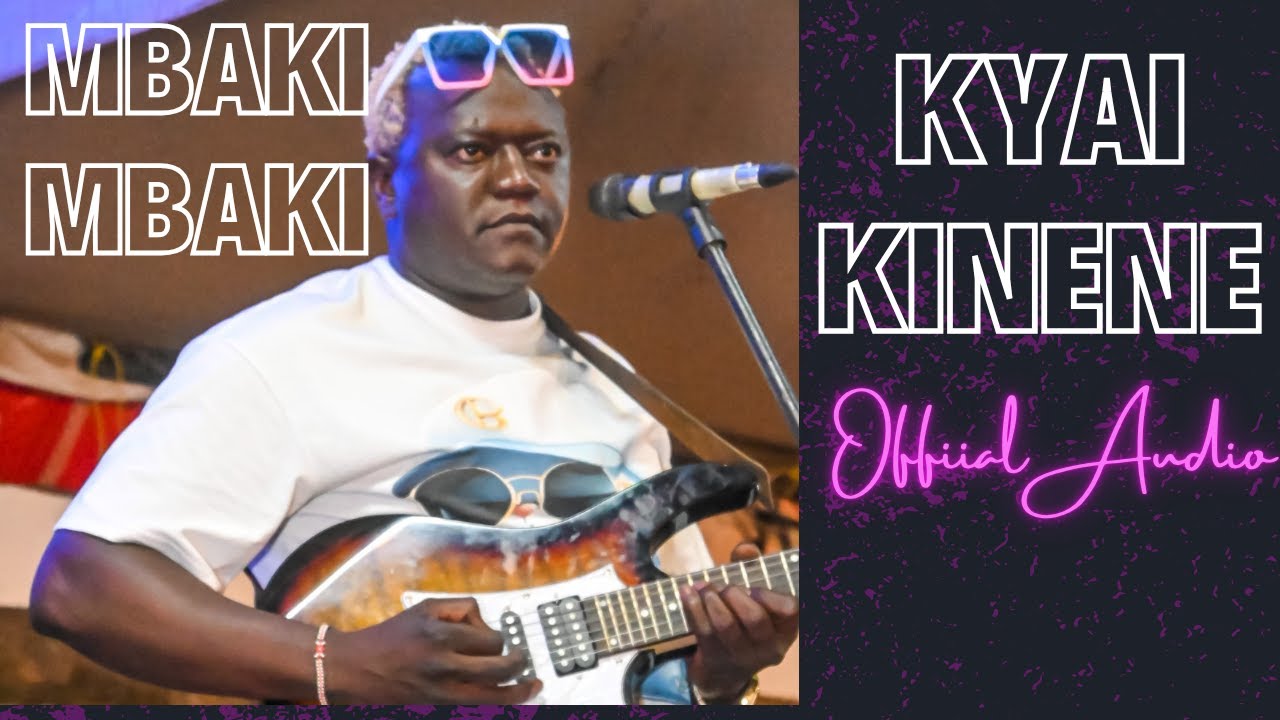 KYAI KINENE - MBAKI MBAKI (Official Audio)