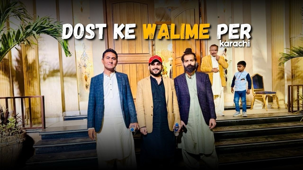 Karachi Trip with FriendsWedding Event Four Friends Karachi TripWedding Event Special Friends Tripto