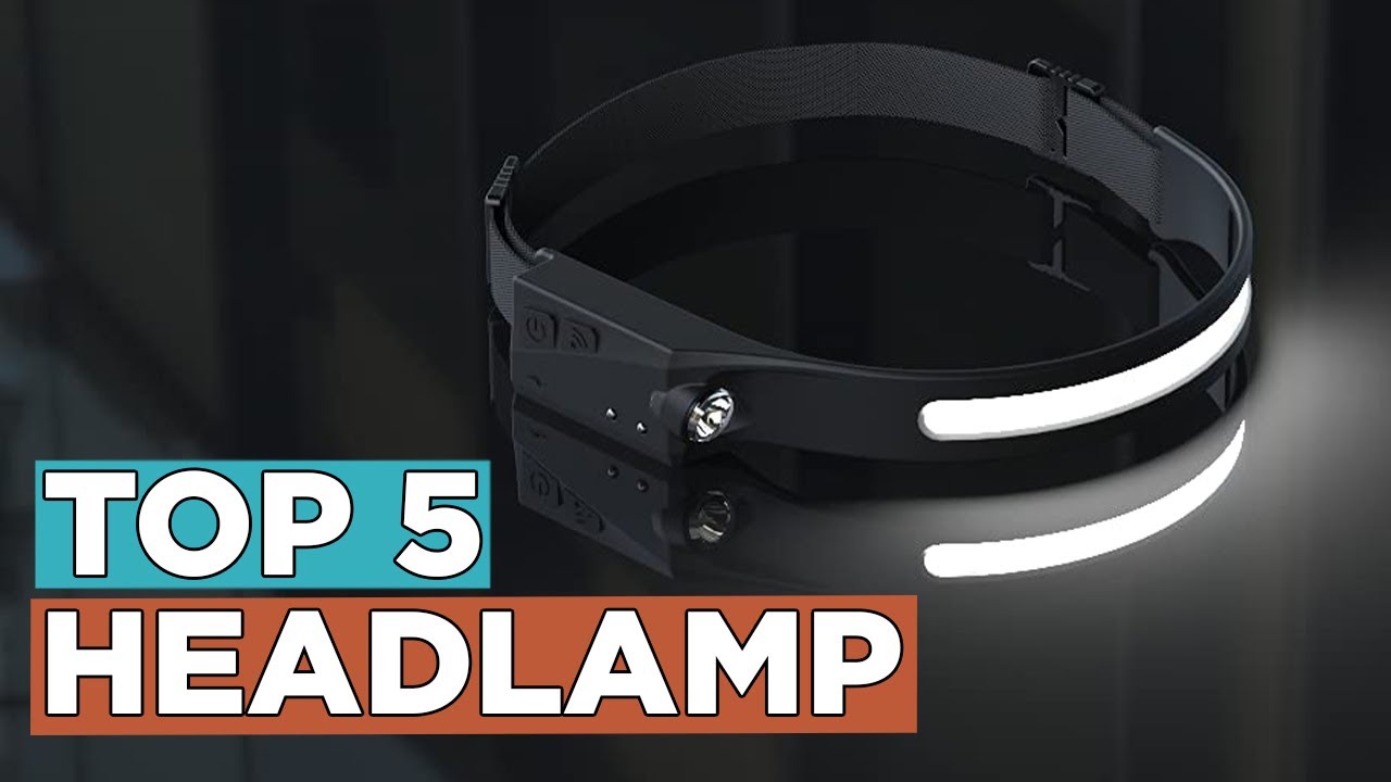 Top 5 Best Headlamps 2022