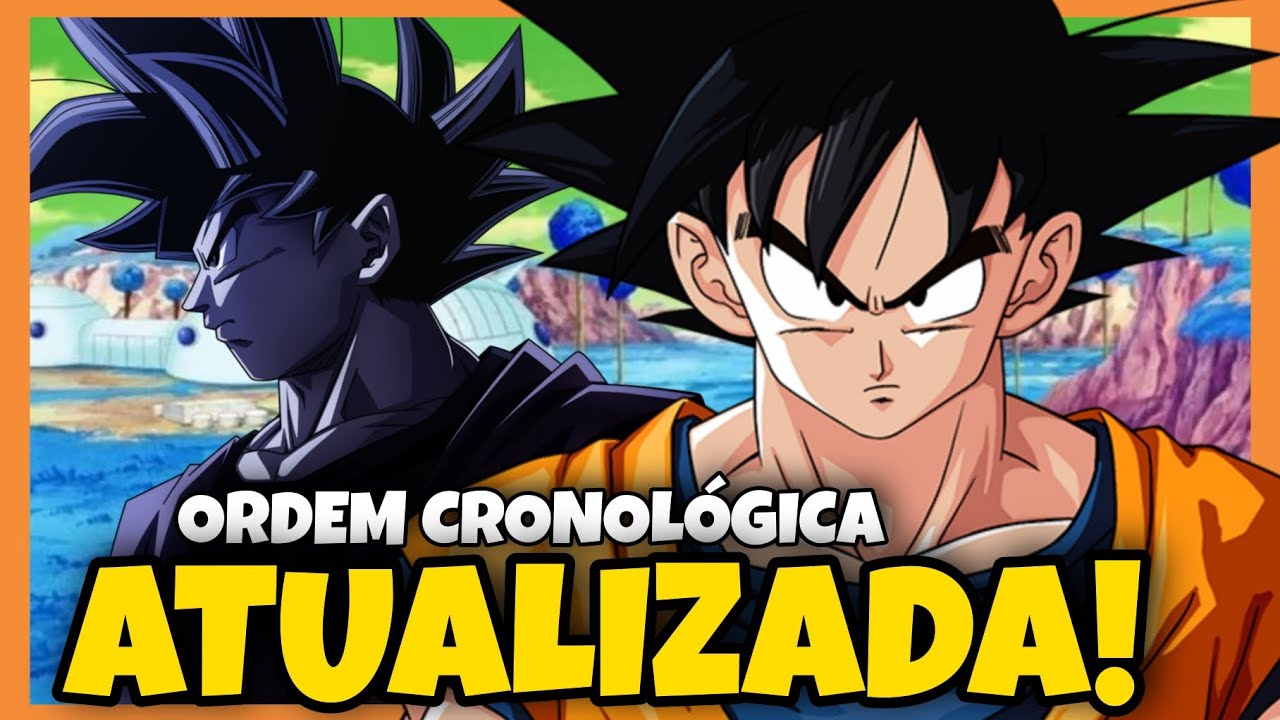 COMO ASSISTIR DRAGON BALL? GUIA COMPLETO DA ORDEM CRONOL&Oacute;GICA DE DRAGON BALL