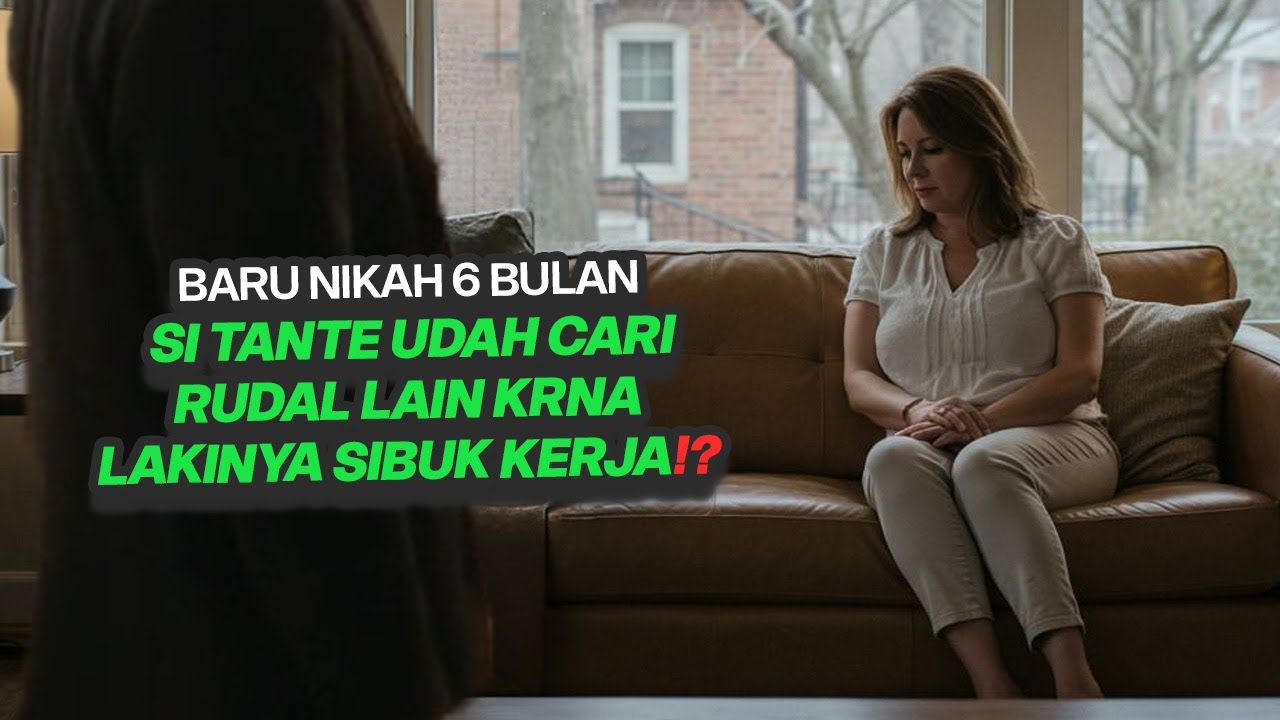 SI TANTE BARU NIKAH 6 BULAN UDAH NYARI YG LAIN, ALASANYA TRNYATA BEGINI | alur film