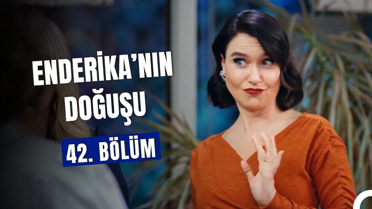 Enderika'nın Doğuşu 42. Bölüm - Yasak Elma