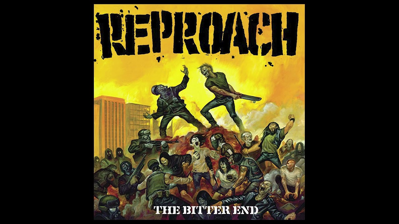 Reproach - The Bitter End (2011) thrashcore | hardcore punk | fastcore | thrash | powerviolence