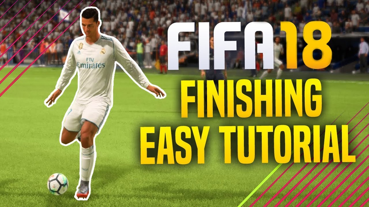 FIFA 18 BEST FINISHING TUTORIAL !!! SCORE ANY SHOT FROM ANY DISTANCE (FIFA 18 FINESSE SHOT TUTORIAL)