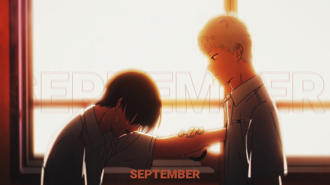 9TAILS - september「Lyrics x AMV」
