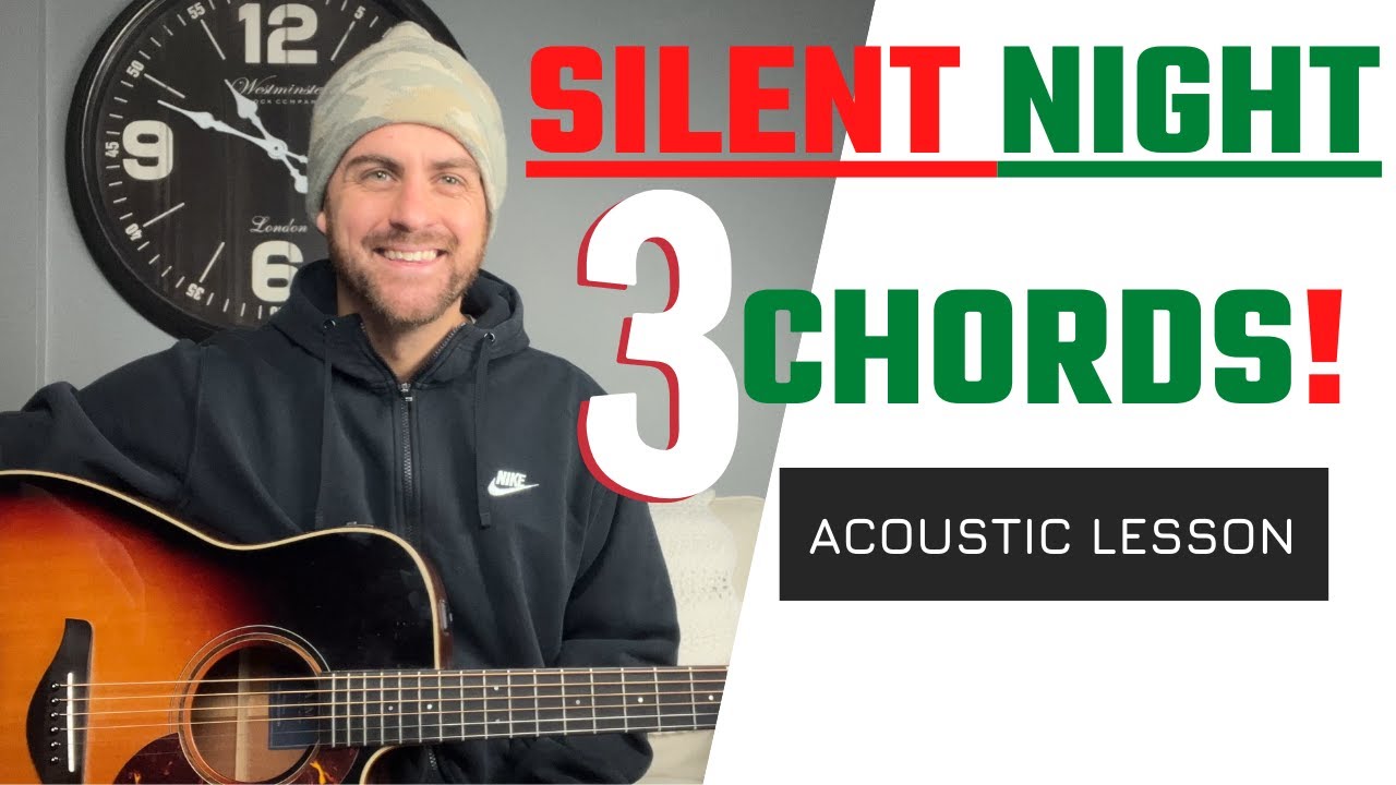 Silent Night || 3-Chord Easy Guitar Lesson With FINGER-PICKING