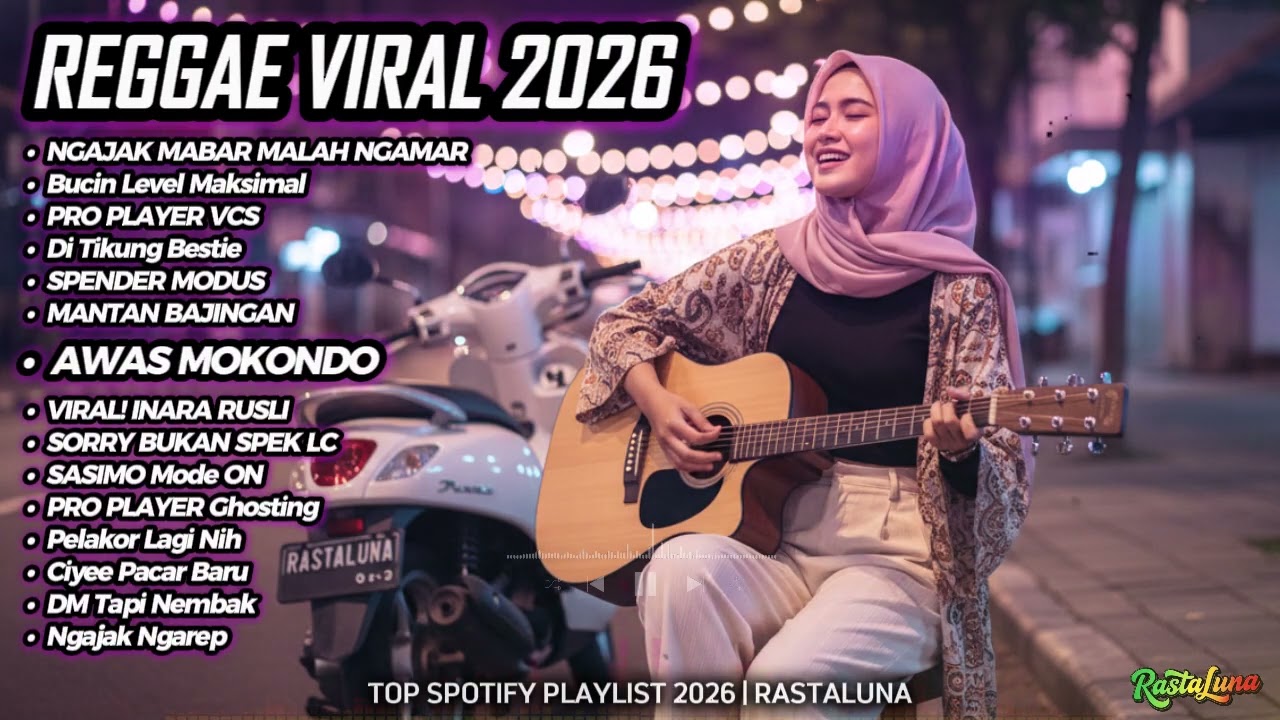 Kumpulan Lagu Indonesia Viral 2026 🎧 Reggae SKA Version Nonstop Playlist | RastaLuna #149