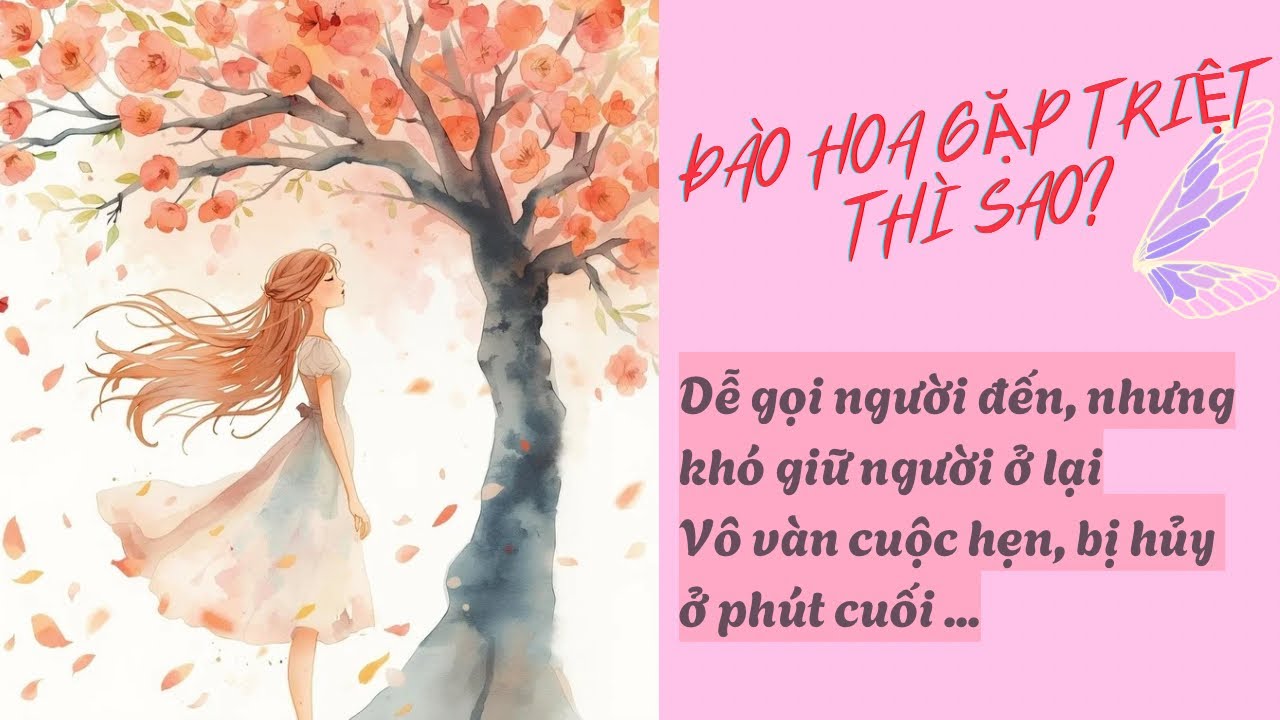 ĐÀO HOA GẶP TRIỆT THÌ SAO? 