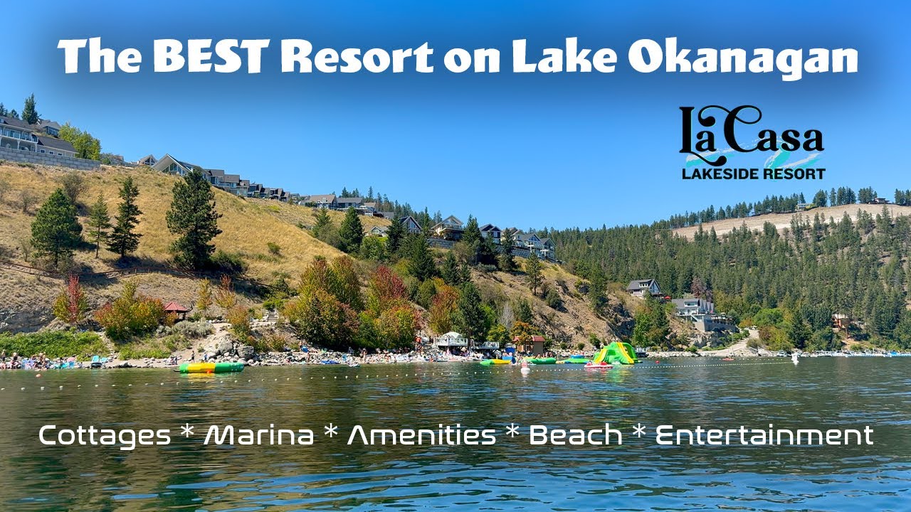 Best Resort in the Okanagan | La Casa Lakeside Resort (FULL TOUR)