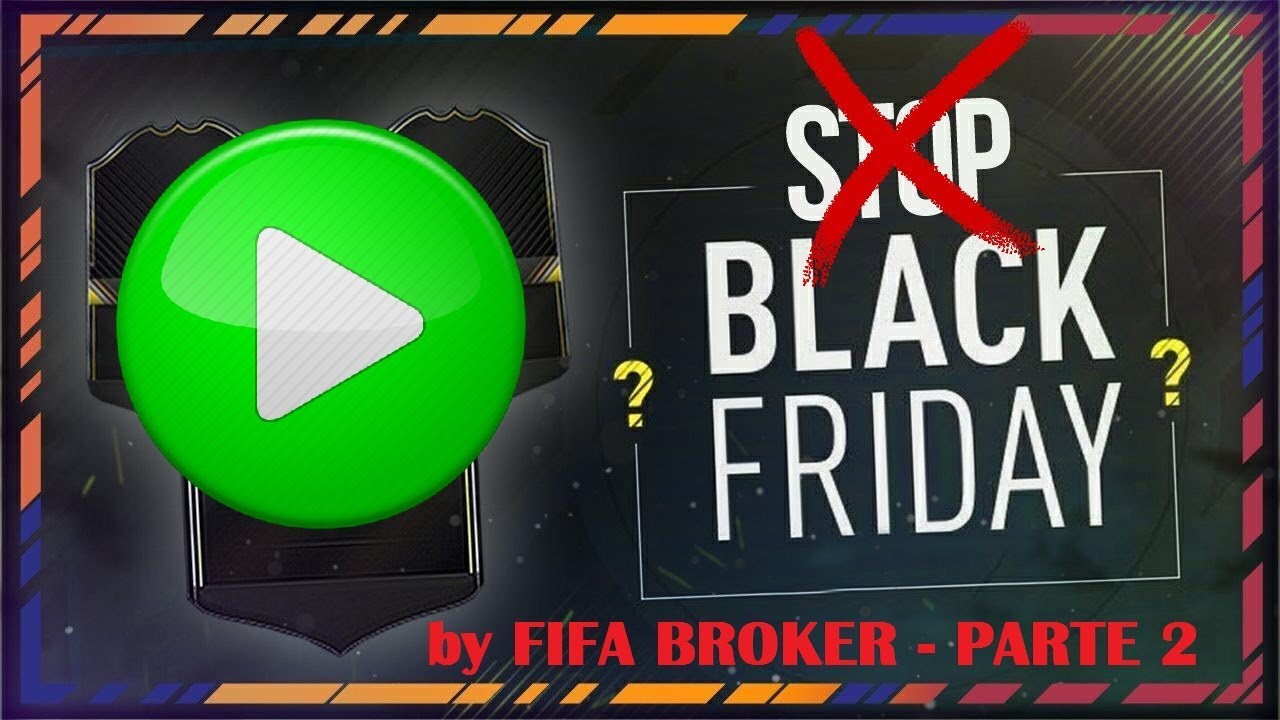 EMPIEZA EL BLACK FRIDAY FIFA 18 - MESSI Y CR7 150K M&Aacute;S BARATOS....