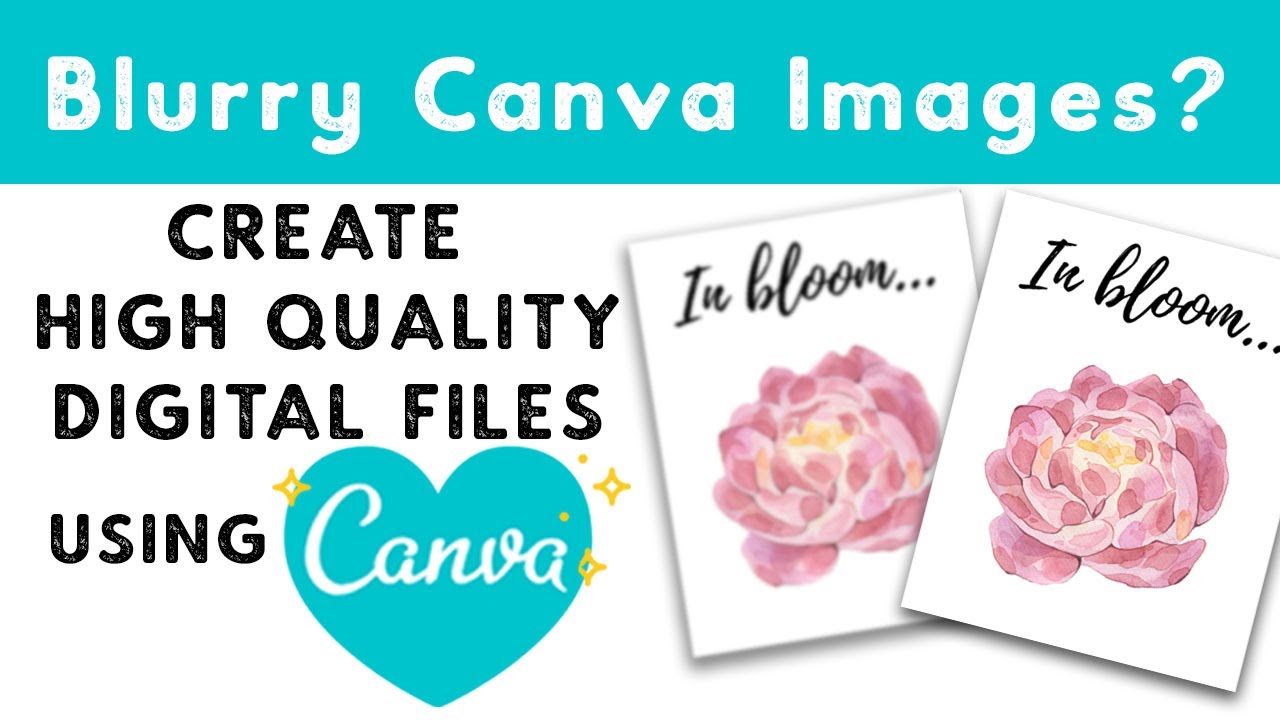Как исправить размытые изображения Canva — Создание высококачественных цифровых отпечатков в Canv...