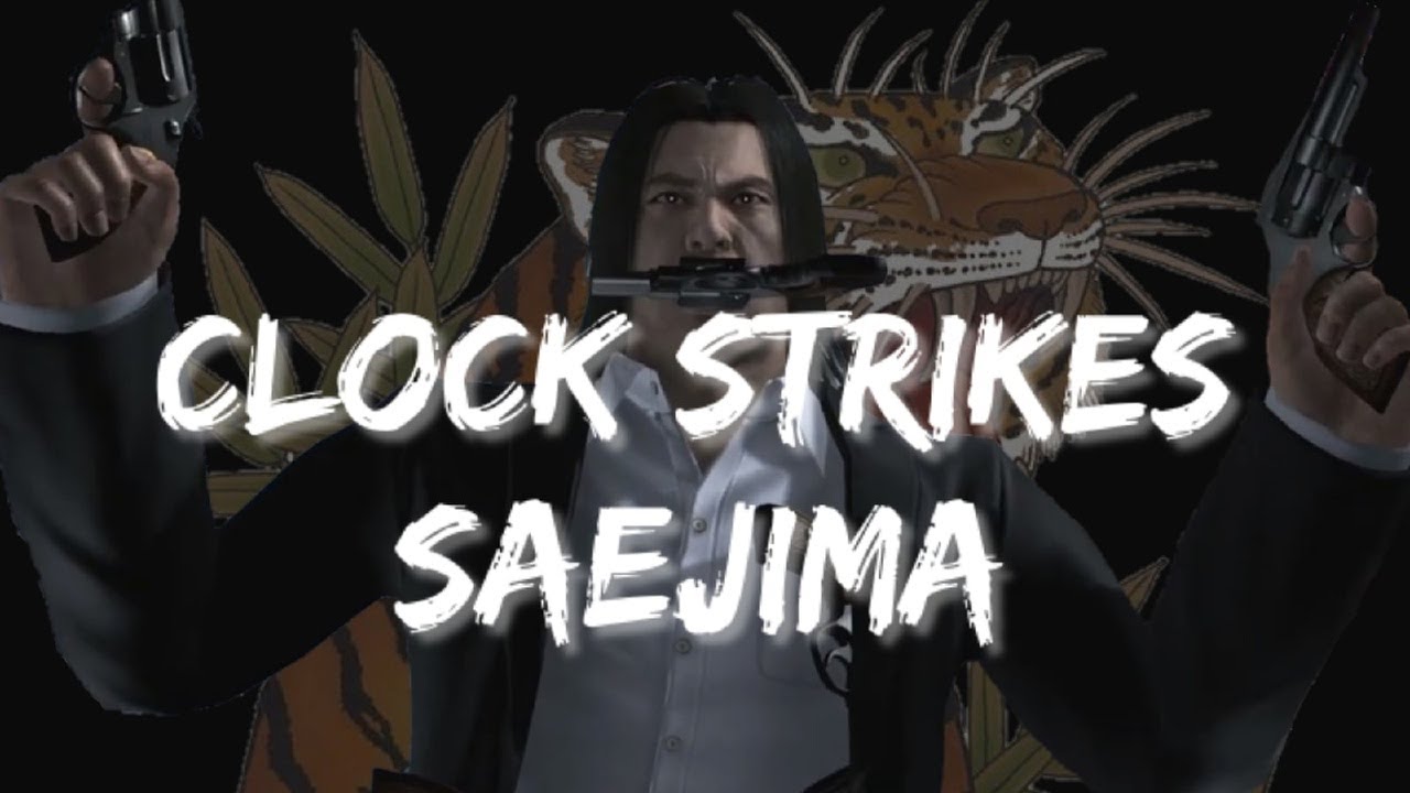 Yakuza 4 - Saejima (Clock Strikes) GMV