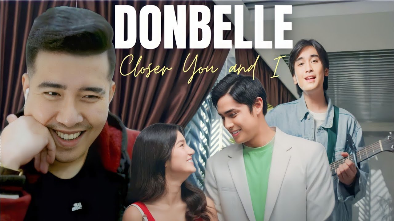 [REACTION] DONBELLE | Closeup presents: Closer You & I performed by Adie featuring DonBelle