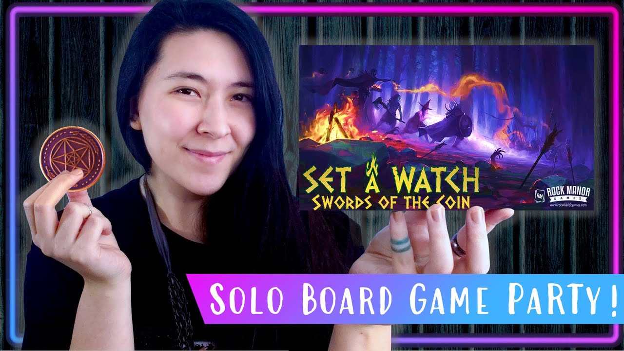 Set a Watch: Swords of the Coin | Solo Board Game PaRTy! (Playthrough and Review/ Tutorial, yup!) ⚔️