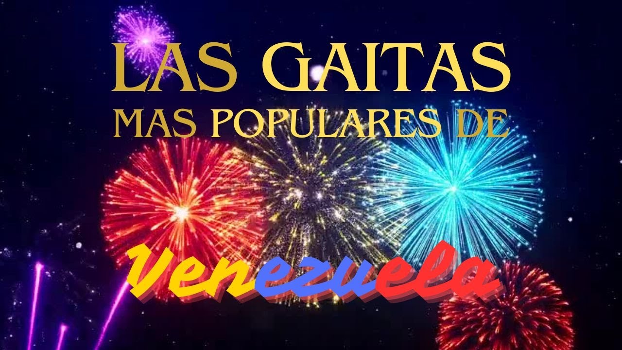 Las Gaitas Mas Populares de Venezuela Mix 2024 / Video 4k
