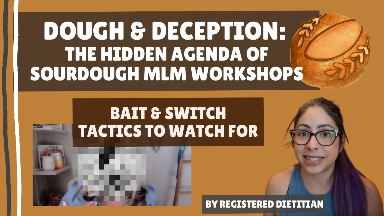 Dough & Deception: The Rise & Hidden Agenda of Sourdough MLM Workshops